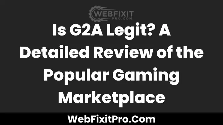 Is G2A Legit