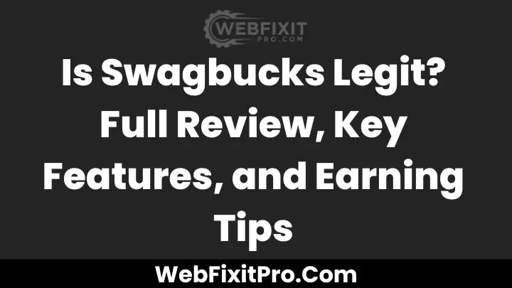 Swagbucks Legit